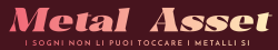 Metal Asset